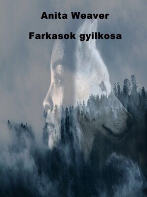 cover image of Farkasok gyilkosa